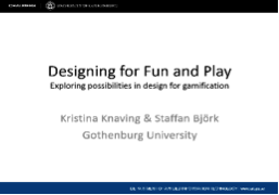 Designing for Fun and Play