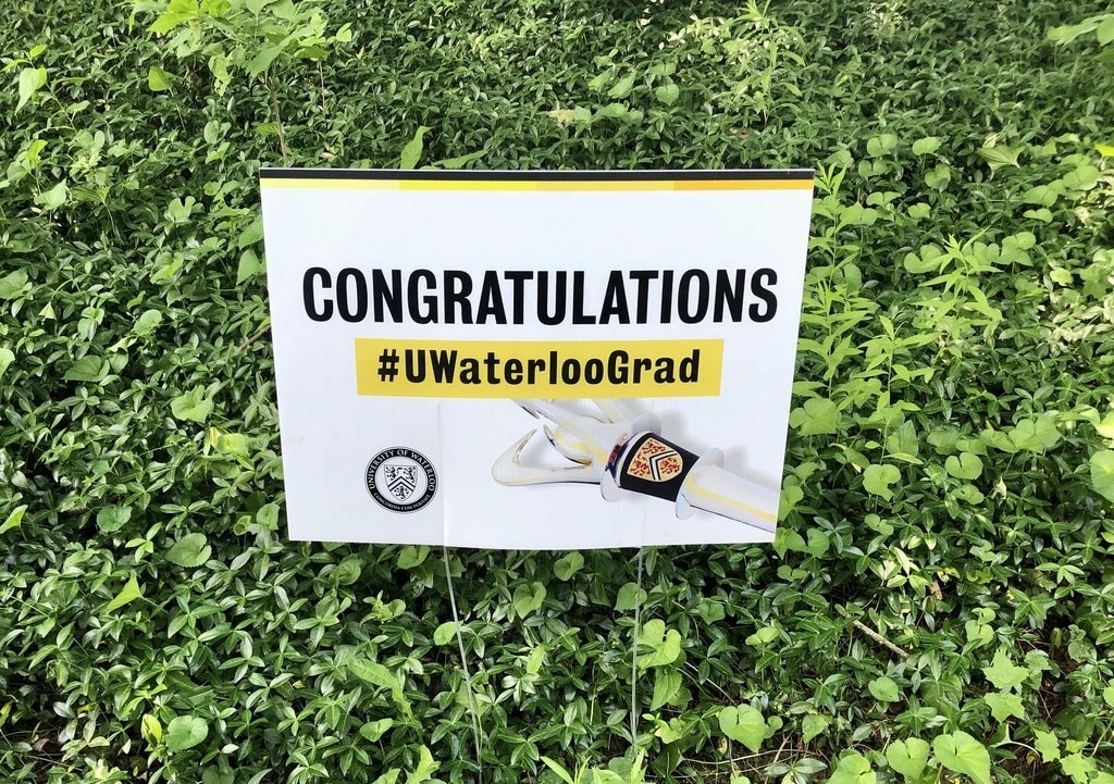 Sign with text "CONGRATULATIONS #UWaterlooGrad"