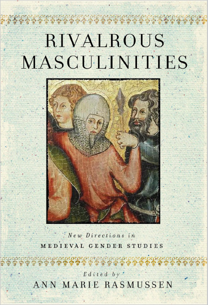Picture of the cover of Rivalrous Masculinities