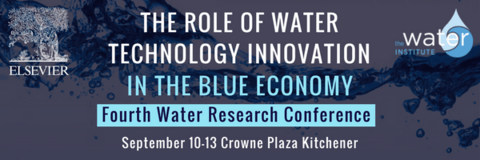 The Role of Water Technology Innovation in the Blue Economy.  Elsevier's fourth water research conference