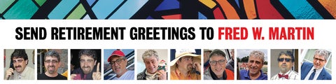 Send retirement greetings to Fred W. Martin
