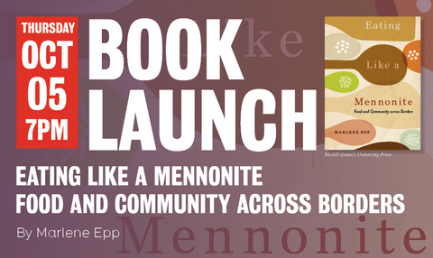 Invitation to Marlene Epp's book launch: Eating Like A Mennonite