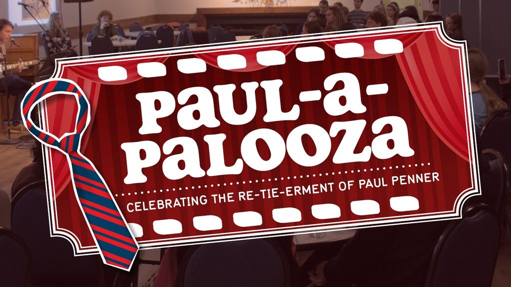 Paul-a-palooza, celebrating the re-tie-erment of Paul Penner