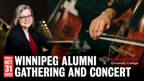 Winnipeg Alumni gathering and Concert, Friday October 31, 2025 - invitation