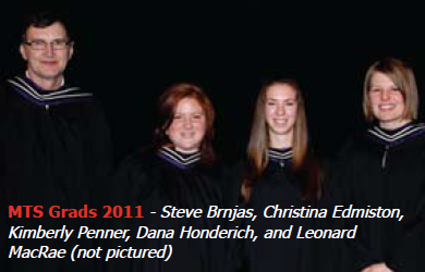 MTS graduates 2011 - Steve Brnjas, Christina Edmiston, Kimberly Penner, Dana Honderich.
