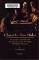 Christ in our Midst: Incarnation, Church and Discipleship in the Theology of Pilgram Marpeck cover