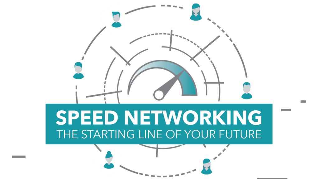 Speed Networking: the starting line of your future