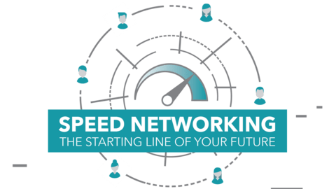 Speed Networking: the starting line of your future
