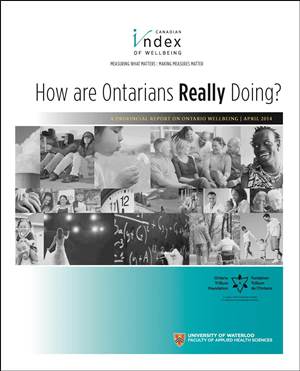 How are Ontarians really doing? Canadian Index of Wellbeing report (PDF)