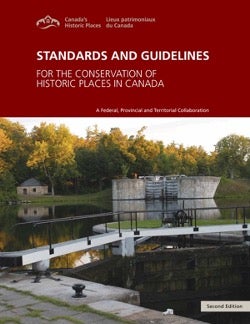 standards and guidelines for the conservation of historic places in canada