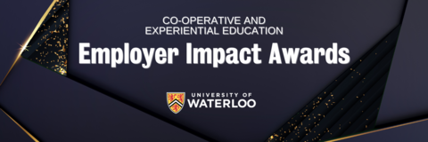 Co-operative and Experiential Education Employer Impact Awards - University of Waterloo
