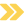 Yellow double arrow