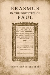 Cover image: Erasmus in the footsteps of Paul