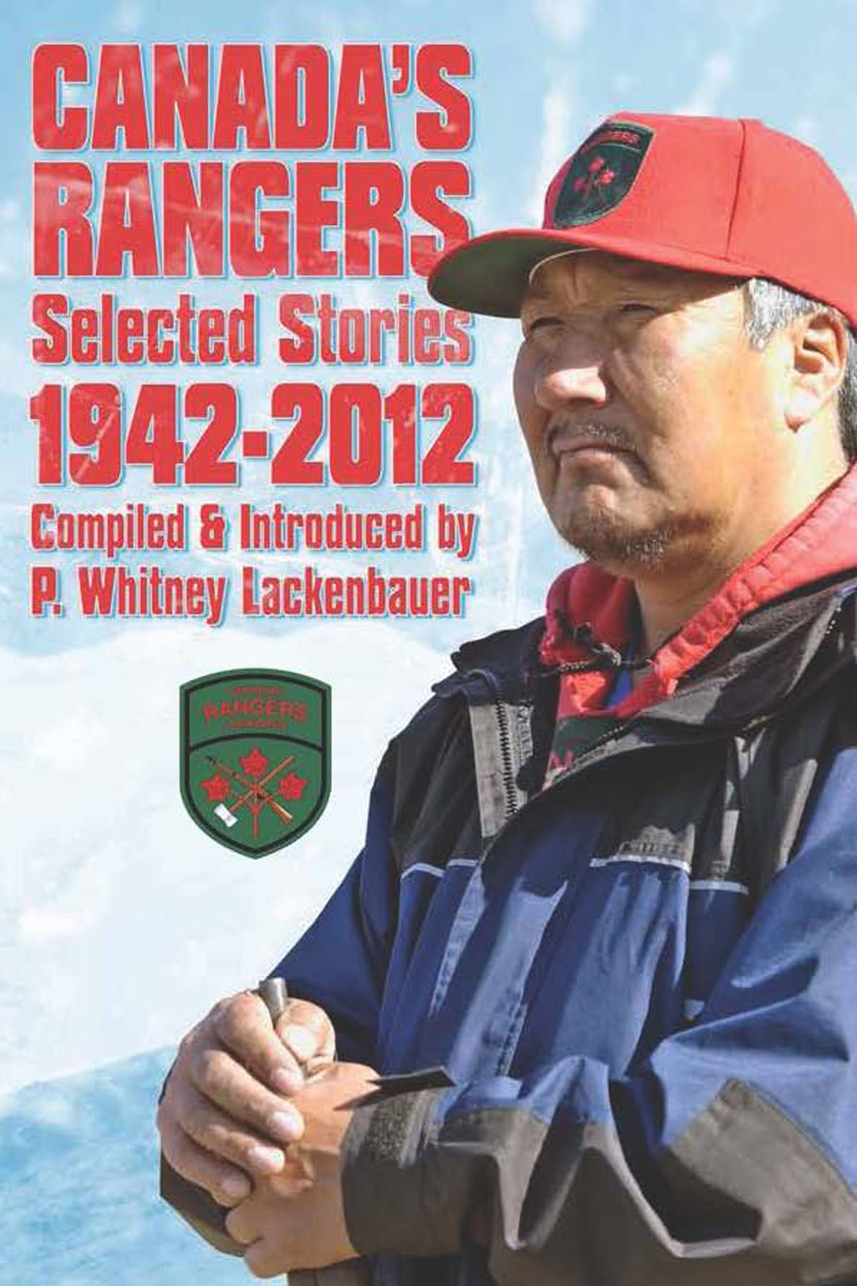 Canada's Rangers Selected Stories book cover