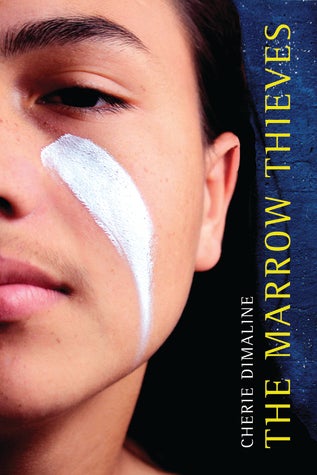 Marrow Thieves by Cherie Dimaline book cover
