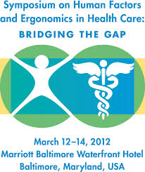 International Symposium on Human Factors and Ergonomics in Health Care