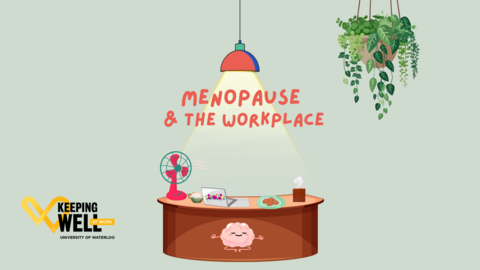 Menopause and the workplace