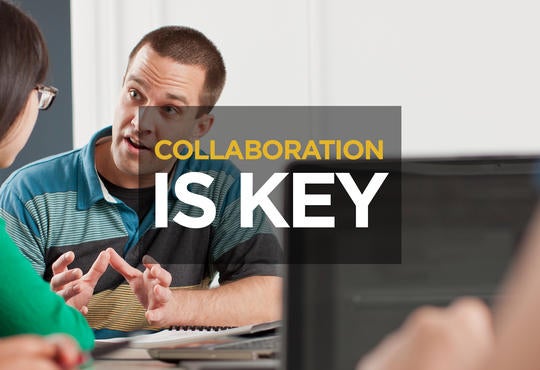 Collaboration is key