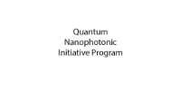 Quantum Nanophotonic Initiative Program