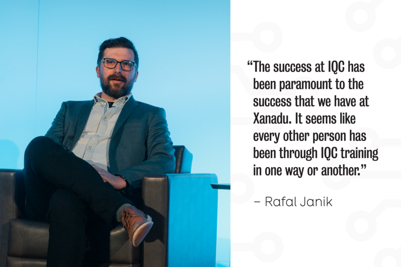 A photo of Rafal Janik with the quote: “The success at IQC has been paramount to the success that we have at Xanadu. It seems like every other person has been through IQC training in one way or another.”
