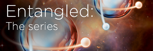 Entangled: The series