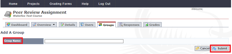 Insert desired name in Group Name field and click on Submit button