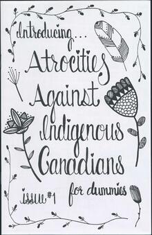 Atrocities against Indigenous Canadians zine