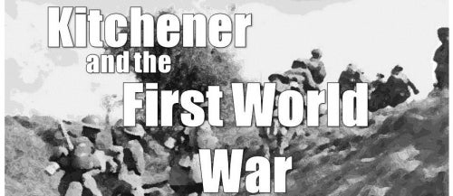 Kitchener and the First World War