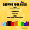 Pride Month at the Library: show us your pride!