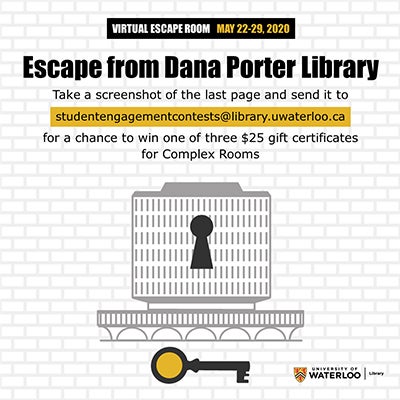 Escape from Dana Porter Library