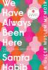 We have always been here book cover