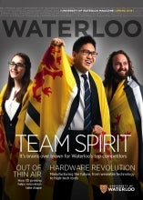Waterloo Magazine Spring 2014 Edition