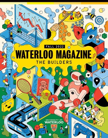 Waterloo Magazine Fall 2022: The Builders Cover