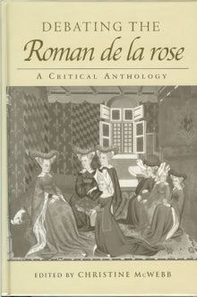  Debating the Roman de la rose