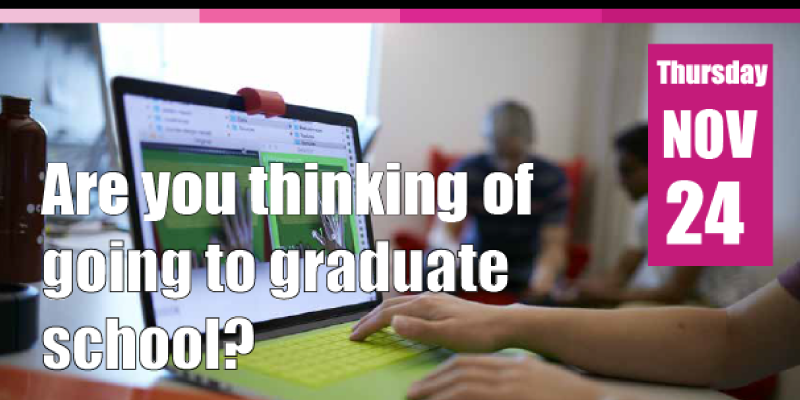 hands working at a laptop with wording overlay of "are you thinking of going to graduate school?"