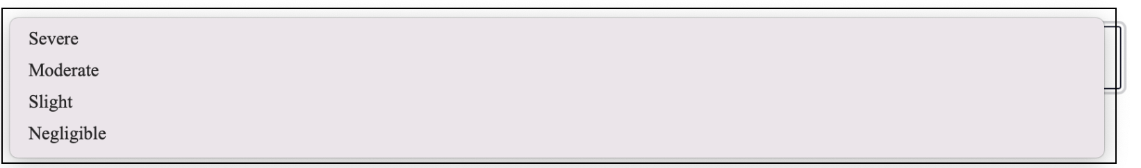 Dropdown list of severity of incapacitation