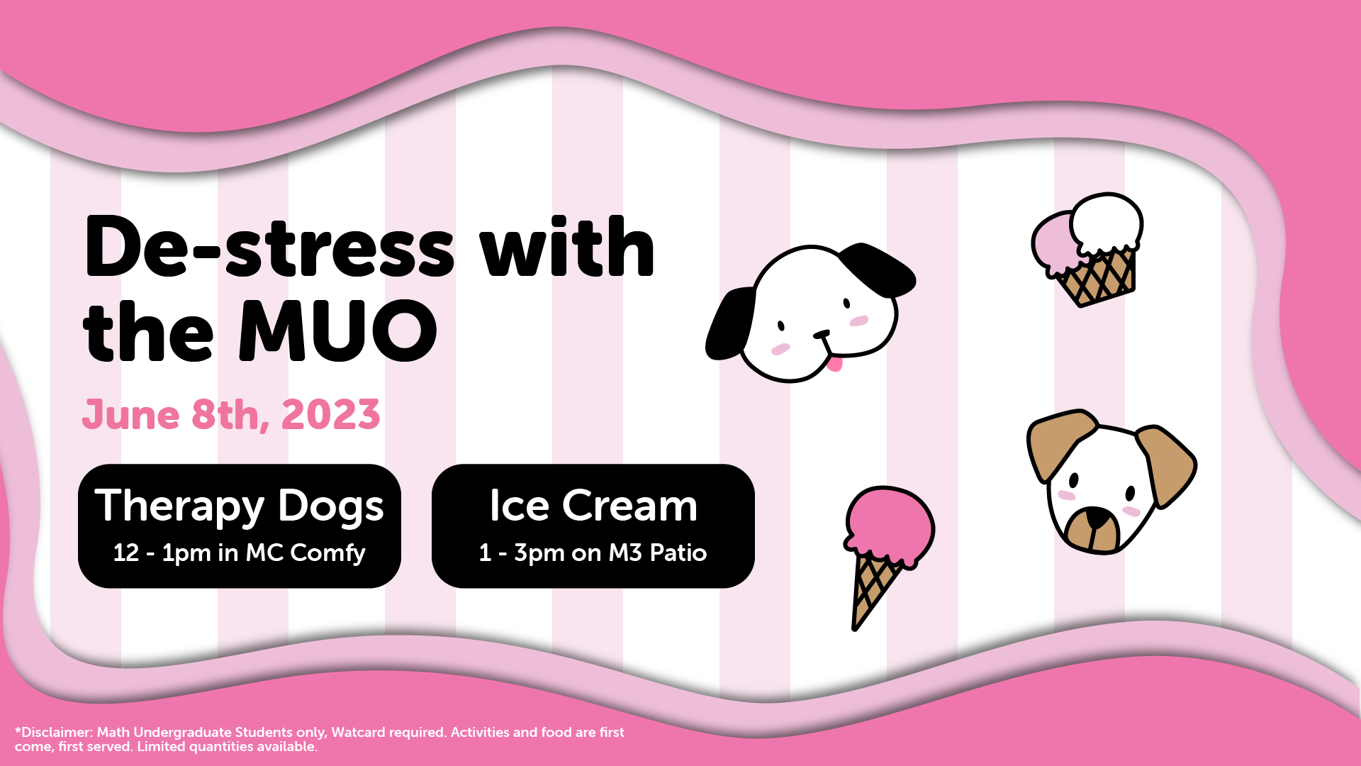 De-Stress with the MUO: Therapy Dogs and Ice Cream Website Banner