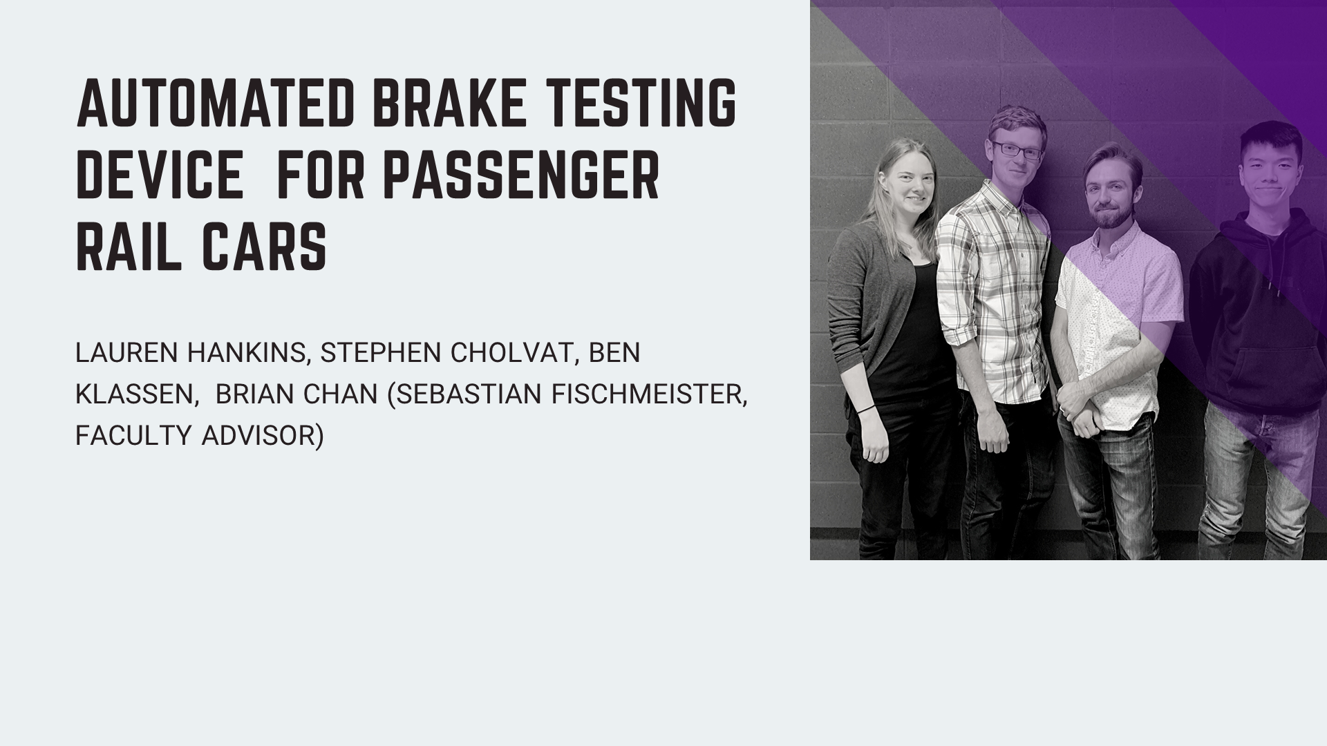 Automated Brake Testing Device for Passenger Rail Cars