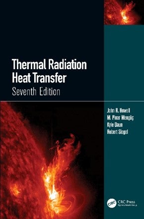 The Thermal Radiation Heat Transfer 7th Edition