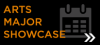 Arts Major Showcase logo