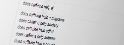 Internet search for remedies associated with caffeine.