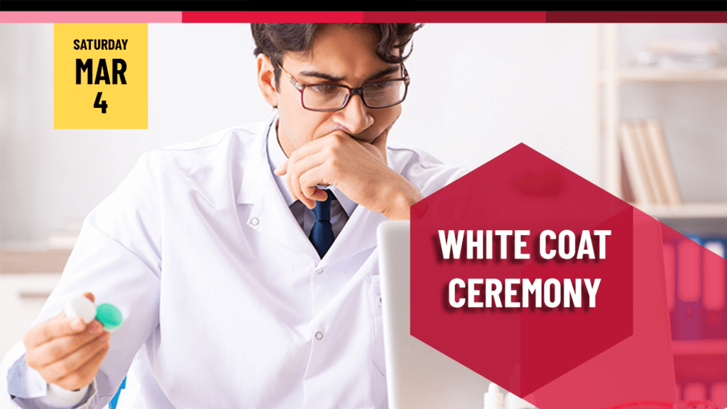 White Coat Ceremony March 4
