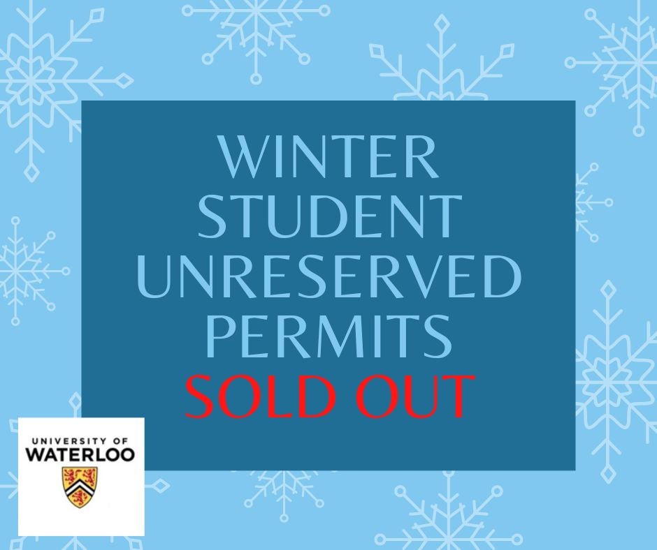 WINTER STUDENT UNRESERVED PERMITS SOLD OUT
