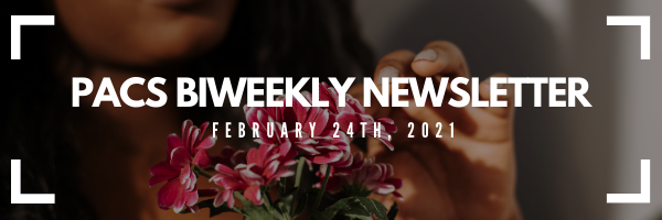 Biweekly Newsletter February 24th, 2021