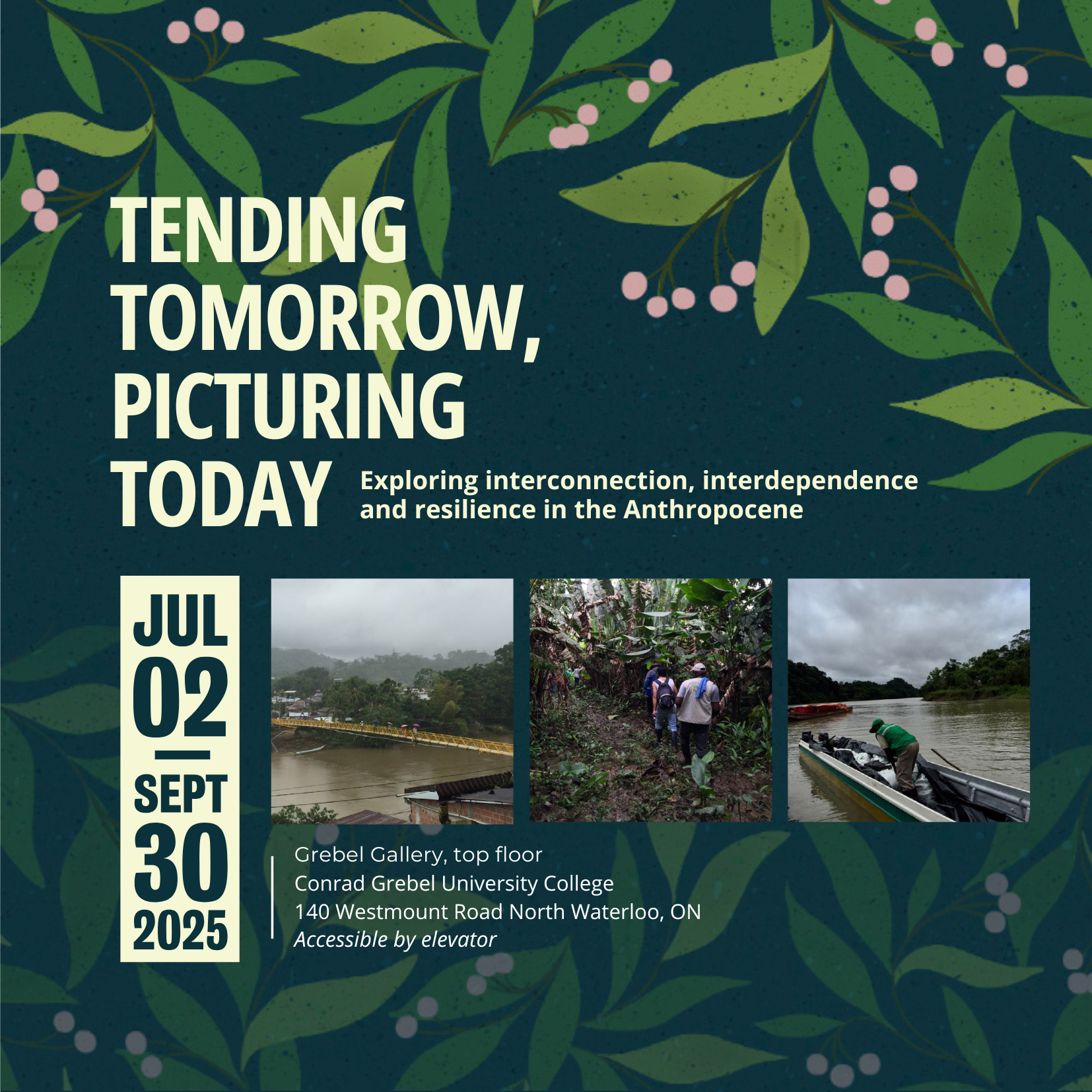 Tending tomorrow, picturing today gallery exhibit poster
