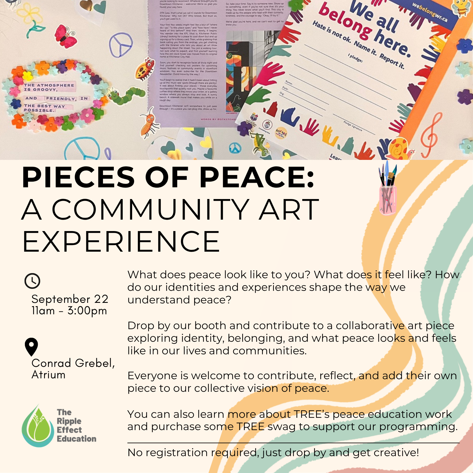 Pieces of Peace: A Community Art Experience at Conrad Grebel University College Atrium from 11:00 am to 3:00 pm on September 22nd. 