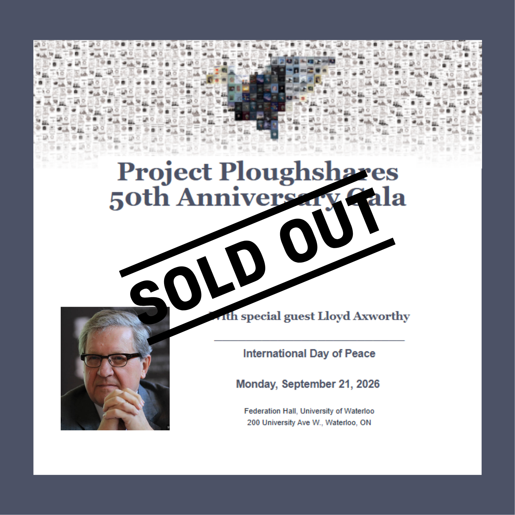 Project Ploughshares 50th Anniversary Gala poster with sold out stamp