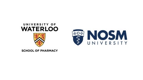 University of Waterloo School of Pharmacy and NOSM University