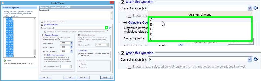 highlight the question you want to assign an answer to. Then, under the "Correct answer(s)" box, select the letter answer you want to be recorded as correct from the dropdown menu.