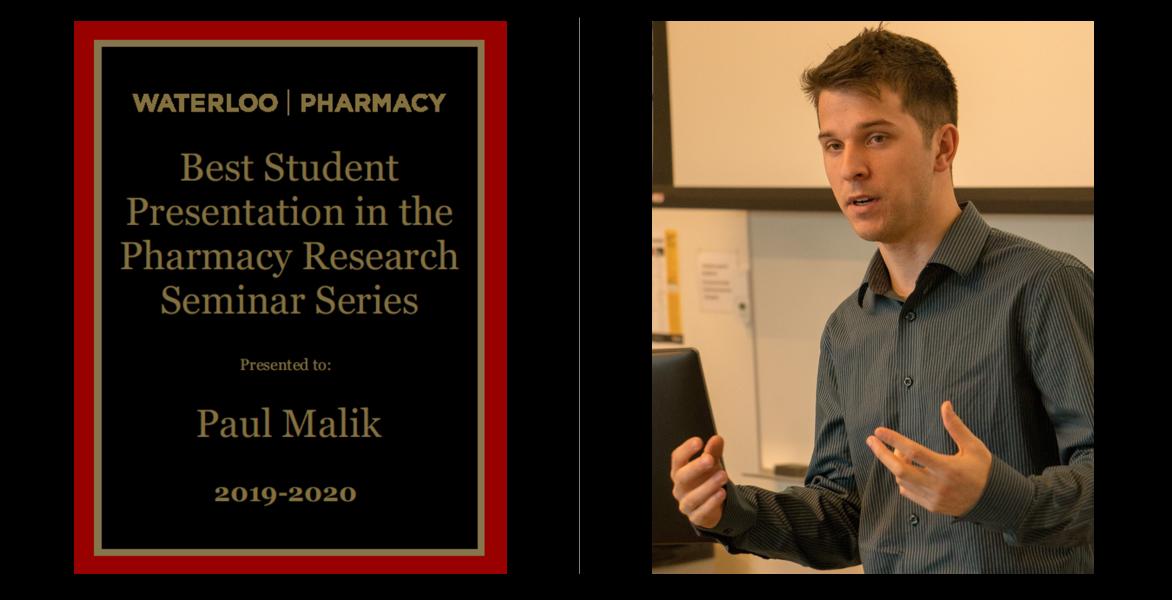 Paul Malik receiving the Best Presentation in the Pharmacy Research Seminar Series